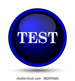 Test icon. Internet button on white background. EPS10 vector
