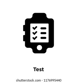 Test icon vector isolated on white background, logo concept of Test sign on transparent background, filled black symbol