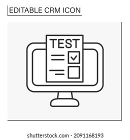  Test line icon. Research of customer preferences. Examination on computer.CRM concept. Isolated vector illustration. Editable stroke