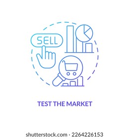 Test market blue gradient concept icon. Business data analytics. Way to sustain your brand abstract idea thin line illustration. Isolated outline drawing. Myriad Pro-Bold font used