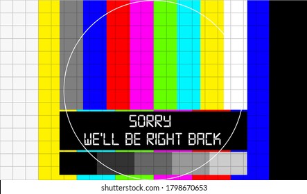 test pattern with caption we'll be right back, offline, website down error sign,vector