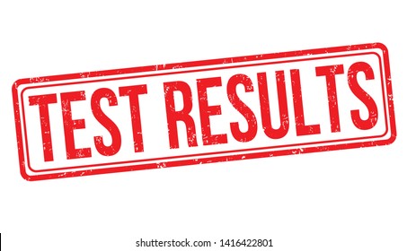 Test results sign or stamp on white background, vector illustration