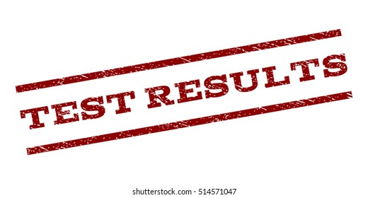 Test Results watermark stamp. Text tag between parallel lines with grunge design style. Rubber seal stamp with scratched texture. Vector dark red color ink imprint on a white background.
