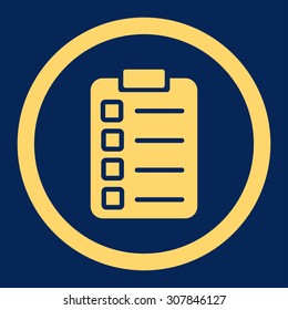 Test task vector icon. This rounded flat symbol is drawn with yellow color on a blue background.