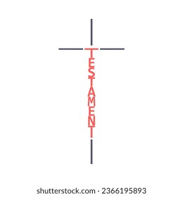 Testament word in the shape of a cross. Christian, religious and church typography concept. Design with christian icon testament.