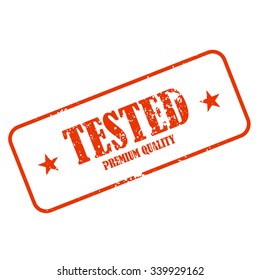 Tested. Retro Badge & Stamp. Quality Design. Vector illustration
