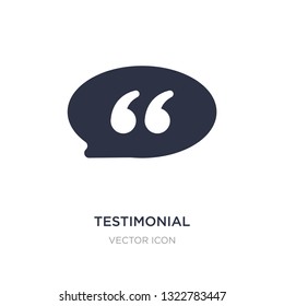 testimonial icon on white background. Simple element illustration from Feedback concept. testimonial sign icon symbol design.
