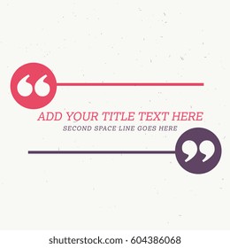 testimonial style design with space for your message