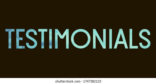 TESTIMONIALS. Colorful isolated vector saying