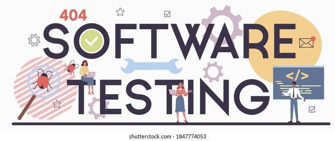 Testing Software Typographic Header. Application Or Website Code Test Process. IT Specialist Searching For Bugs. Idea Of Computer Technology. Digital Analysis. Vector Illustration In Cartoon Style