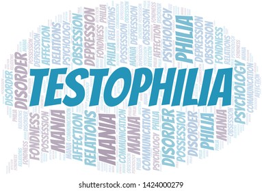 Testophilia word cloud. Type of Philia.