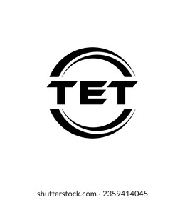 TET Logo Design, Inspiration for a Unique Identity. Modern Elegance and Creative Design. Watermark Your Success with the Striking this Logo.