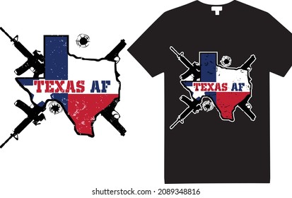 Texas AF. T-shirt design. Texas T Shirt Women Men Kids | Texas State Flag Distressed T-Shirt
