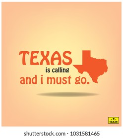 Texas is Calling and I must Go. with map Collection, Vector EPS 10.