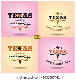 Texas is Calling and I Must Go with map Collection, Vector EPS 10.