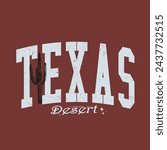 Texas desert text print for summer vibes graphic, desert slogan print t shirt tops print artwork, Texas desert vibes graphic print for fashion and others, 