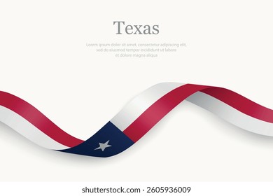 Texas Flag on Waving Ribbon with Elegant Design. State of United States