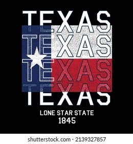 TEXAS GRUNGE FLAG WITH TYPOGRAPHY PRINT for T-Shirt, Tank Top, Poster, Banner. Vector file.