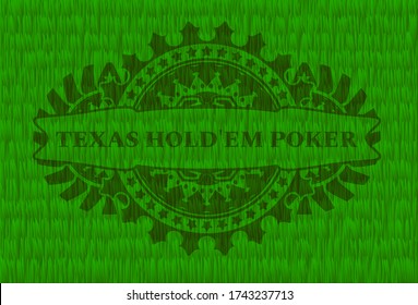 Texas Hold'em Poker text inside green turf grass realistic badge. Eco luxurious background. Vector illustration. 