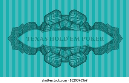 Texas Hold'em Poker text inside Currency Turquoise color emblem. Bars fancy background. Illustration. 