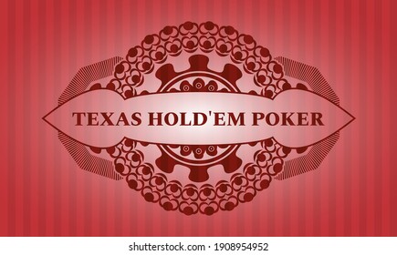 Texas Hold'em Poker text inside red color realistic badge. Bars luxurious background. Artistic illustration. 