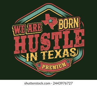 Texas hustle vector design concept for apparel, logo, clothing