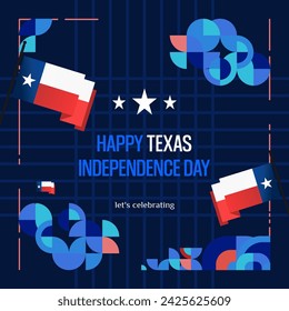 Texas Independence Day banner in colorful modern geometric style. Square greeting card cover Happy national independence day with typography. Vector illustration for national holiday celebration party