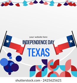 Texas Independence Day banner in colorful modern geometric style. Square greeting card cover Happy national independence day with typography. Vector illustration for national holiday celebration party
