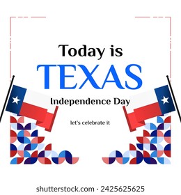 Texas Independence Day banner in colorful modern geometric style. Square greeting card cover Happy national independence day with typography. Vector illustration for national holiday celebration party