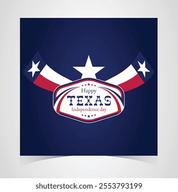 Texas Independence Day Banner. Happy Texas Independence Day March 2nd Background Template. Freedom Holiday Banner With Texas Flag Red and Blue Background for Website, Header, Cover, invitation card