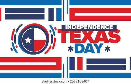 Texas Independence Day. Texas flag. Lone star flag. Freedom holiday in Unites States, celebrated annual in March. Patriotic vector poster. Creative illustration