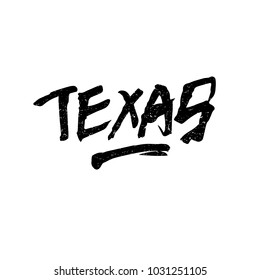 Texas. Ink hand lettering. Modern brush calligraphy. Handwritten phrase. Inspiration graphic design typography element. Rough simple vector sign.