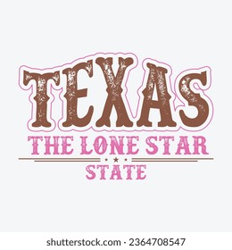 Texas The Lone Star State Vector T-shirt  Design