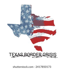 Texas map with American flag and razor wire in grunge style. Texas border crisis poster. Vector illustration.