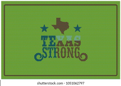 Texas map with word TEXAS STRONG knitting style Vector EPS 10.