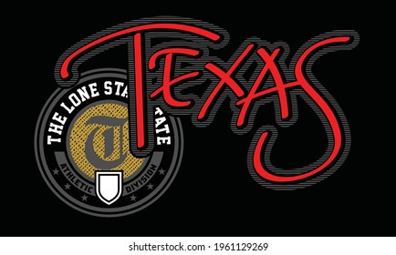 Texas Modern and Hand lettering typography design in vector illustration.Clothing,t-shirt,apparel and other uses.