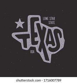 Texas related t-shirt design. The lone star state text. Hand drawn lettering on black background with vintage stamp effect. Vector illustration.