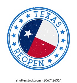 Texas Reopening Stamp. Round badge of US State with flag of Texas. Reopening after lockdown sign. Vector illustration.