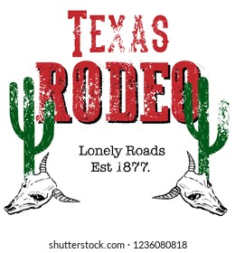 Texas rodeo slogan. Typography graphic print, fashion drawing for t-shirts .Vintage vector t-shirt graphics for print and apparel design. Logo, poster. Cactus, skull and sun illustration.
