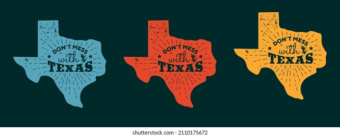 Texas state badge - Don't mess with Texas quote inside. Vintage hand drawn typography illustration. Silhouette retro style monochrome design.