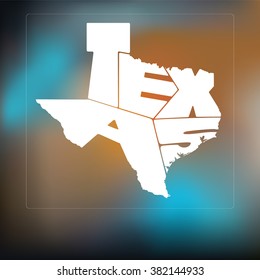 Texas State Map Lettering Composition On Blurred Background