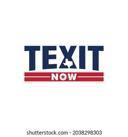 Texit Now Banner  Texas Exit  Lonely Star 