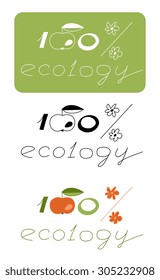 Text 100% ecology. Eco friendly concepts of lettering for stickers, banners, cards. 
