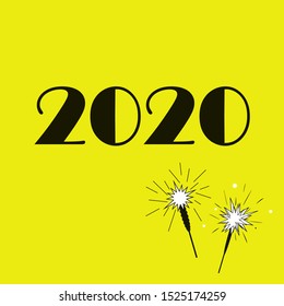 Text 2020 on a yellow background with sparklers in cartoon style. Vector.