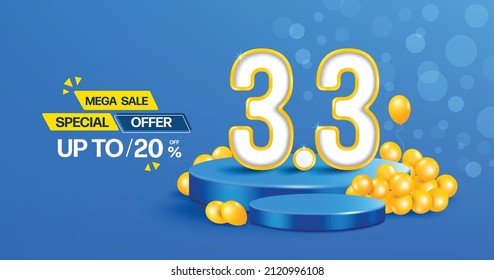 Text 3.3 white and yellow 3d placed on a round podium and beside it was a yellow balloon and on the left there is a promotional text mega sale discount 20%off promotion for day 3 month 3