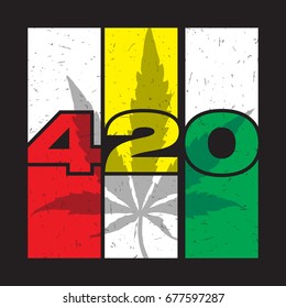 Text 420 with cannabis leaf on color strips and grunge shapes .
