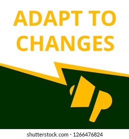 text Adapt To Changes. Vector illustration