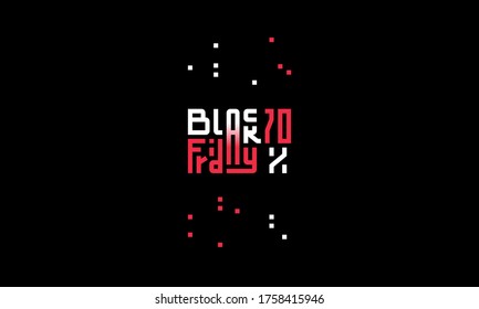 Text advertising message Black Friday. Sale layout background. For art design template, brochure style layout, banner, idea, cover, booklet. Designation of a discount on goods.