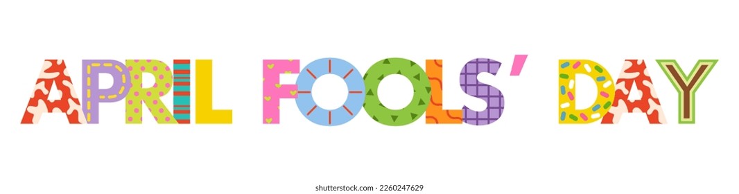 Text APRIL FOOLS DAY on white background