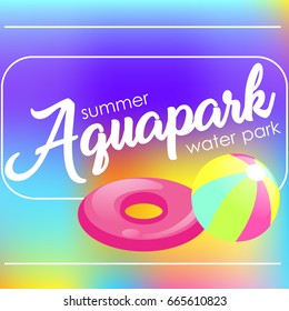 Text "Aquapark" on a blurred background. Vector Flat Illustration